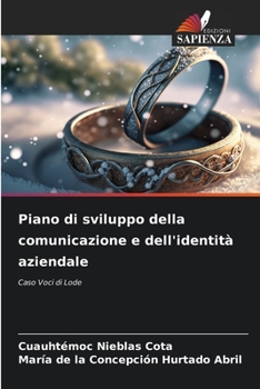 Paperback Piano di sviluppo della comunicazione e dell'identità aziendale [Italian] Book