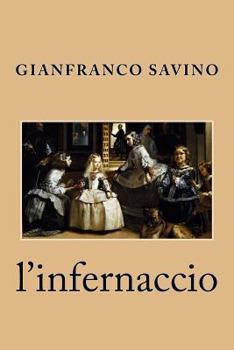 Paperback l'infernaccio [Italian] Book