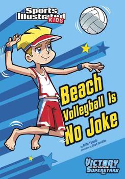 Hardcover Beach Volleyball Is No Joke Book