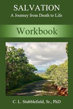 Paperback Salvation Workbook: A Journey from Death to Life Book