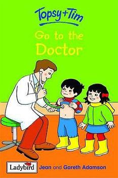Hardcover topsy and tim: go to the doctor Book