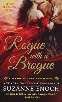 Rogue with a Brogue - Book #2 of the Scandalous Highlanders