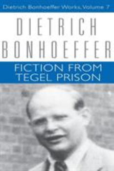 Fiction from Tegel Prison - Book #7 of the Works