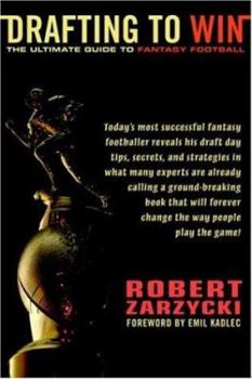 Paperback Drafting to Win: The Ultimate Guide to Fantasy Football Book