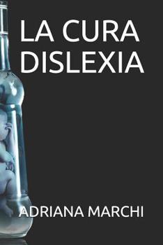Paperback La Cura Dislexia [Spanish] Book