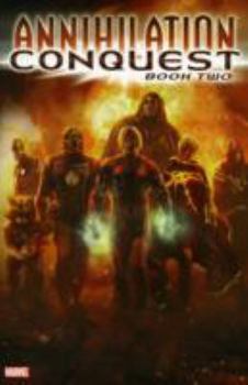 Annihilation: Conquest, Book Two - Book #5 of the Annihilation Saga