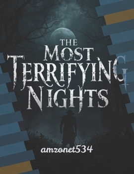 The Most Terrifying Nights (Investigative Thriller)