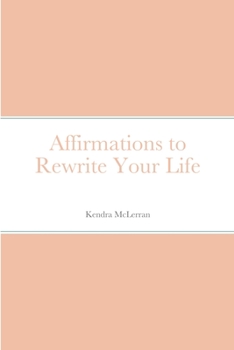 Paperback Affirmations to Rewrite Your Life Book