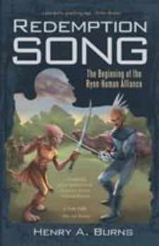 Paperback Redemption Song: The Beginning of the Rynn-Human Alliance Book