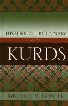 Hardcover Historical Dictionary of the Kurds Book