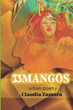 Paperback 13 Mangos: Urban Poetry Book