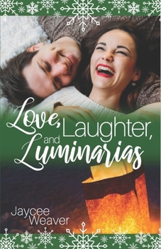 Paperback Love, Laughter, and Luminarias Book