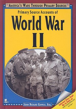 Library Binding Primary Source Accounts of World War II Book