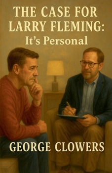 Paperback The Case for Larry Fleming: It's Personal Book
