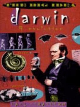 Darwin & Evolution - Book  of the Big Idea: Scientists Who Changed the World