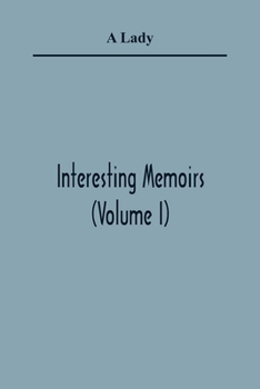 Paperback Interesting Memoirs (Volume I) Book
