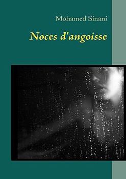 Paperback Noces d'angoisse [French] Book