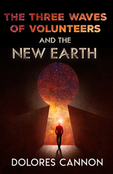 Paperback Three Waves of Volunteers and the New Earth Book