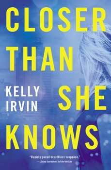 Paperback Closer Than She Knows Book