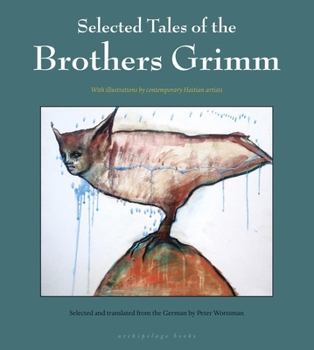 Paperback Selected Tales of the Brothers Grimm Book