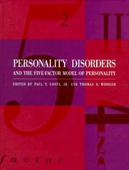 Hardcover Personality Disorders and the Five-Factor Model of Personality Book
