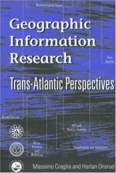 Paperback Geographic Information Research : Transatlantic Perspectives Book