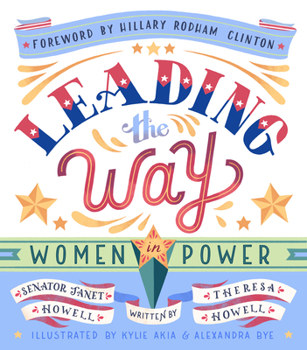 Hardcover Leading the Way: Women in Power Book