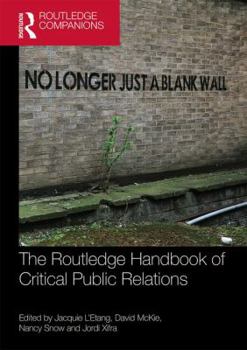 Paperback The Routledge Handbook of Critical Public Relations Book