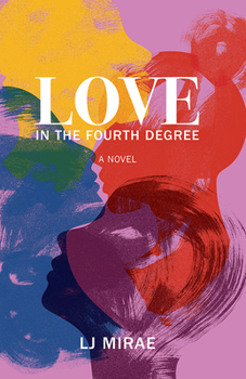 Paperback Love in the Fourth Degree Book