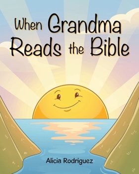 Paperback When Grandma Reads The Bible Book
