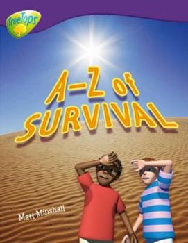 Paperback Oxford Reading Tree: Level 11: Treetops Non-Fiction: A-Z of Survival Book