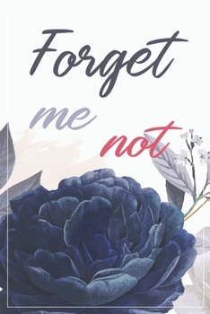 Paperback Forget me not: Password Book, password log book and internet, An Organizer for All Your Passwords,, alphabetical password book, Logbo Book