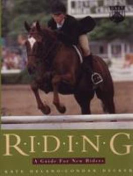 Paperback Riding a Guide for New Riders Book