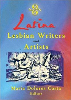 Hardcover Latina Lesbian Writers and Artists Book