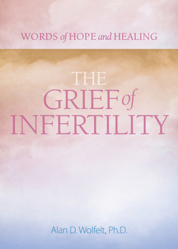 Paperback The Grief of Infertility Book