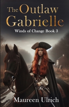 Paperback The Outlaw Gabrielle Book