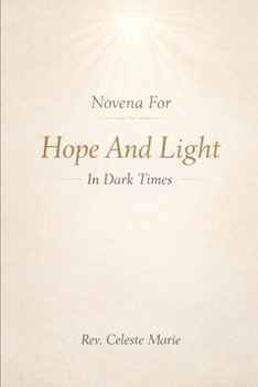 Paperback Novena For Hope And Light In Dark Times Book