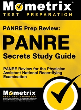 Hardcover Panre Prep Review: Panre Secrets Study Guide: Panre Review for the Physician Assistant National Recertifying Examination Book