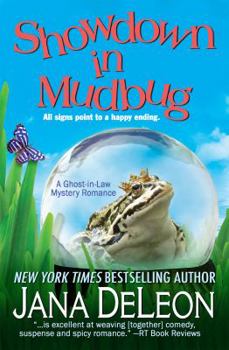 Showdown in Mudbug - Book #3 of the Ghost-in-Law