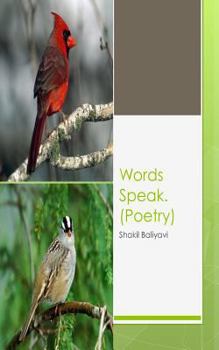 Paperback Words Speak: Poetry Book