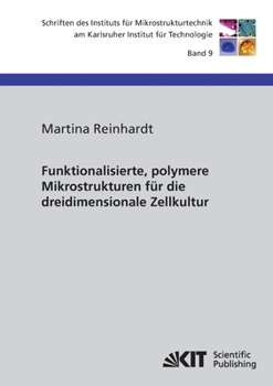 Paperback Funktionalisierte, polymere Mikrostrukturen für die dreidimensionale Zellkultur [German] Book