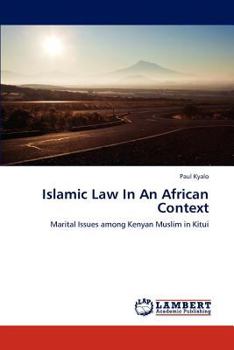 Paperback Islamic Law in an African Context Book