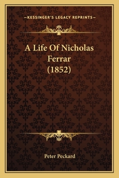 Paperback A Life Of Nicholas Ferrar (1852) Book