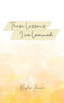 Paperback These Lessons I've Learned Book