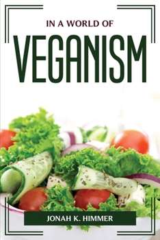 Paperback In a world of veganism Book