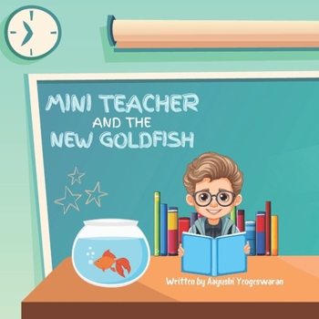 Paperback Mini Teacher and the New Goldfish Book