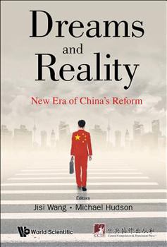 Hardcover Dreams and Reality: New Era of China's Reform Book