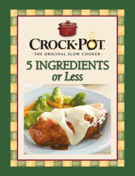 Spiral-bound Crock-Pot 5 Ingredients or Less Book