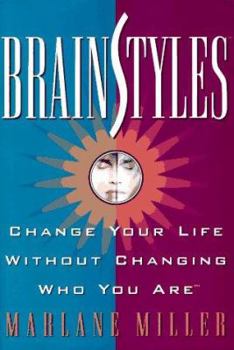 Hardcover Brainstyles: Change Your Life Without Changing Who You Are Book