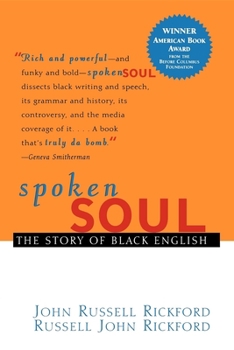 Paperback Spoken Soul: The Story of Black English Book